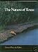 The Nature of Texas: A Feast of Native Beauty from Texas Highways Magazine (Louise Lindsey Merrick Natural Environment Series) Image