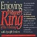 Enjoying Wagner's Ring of the Nibelung