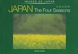 JAPAN The Four Seasons