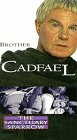 Brother Cadfael: The Sanctuary Sparrow [VHS]