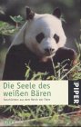 Die Seele des wei&szlig;en B&auml;ren - Peter-Matthias Gaede