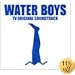 �ե��ƥ�ӷϥɥ�� WATER BOYS TV ���ꥸ�ʥ롦������ɥȥ�å�