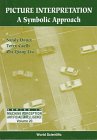 Books : Picture Interpretation: A Symbolic Approach (Machine Perception & Artificial Intelligence): A Symbolic Approach (Machine Perception & Artificial Intelligence)