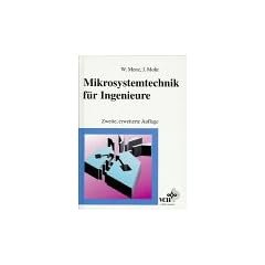 Mikrosystemtechnik f�r Ingenieure