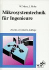Mikrosystemtechnik f�r Ingenieure