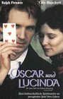 Oscar and Lucinda
