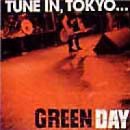CD - Tune in, Tokyo.. . [Live] von Green Day