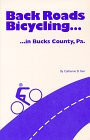 : Back Roads Bicycling in Bucks County, Pa.