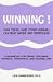 Search : Winning!: How Teens (And Other Humans) Can Beat Anger and Depression : A Handbook for Teens, Teachers, Parents, Therapists, and Counselors