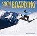 Snowboarding 2010 Wall Calendar