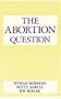 The Abortion Question