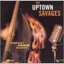 Rocket Drivin' Daddy by The Uptown Savages
