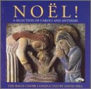 Noël: A Selection of Carols and Anthems Noël: A Selection of Carols and Anthems