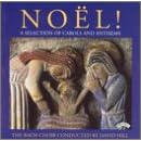 Noël: A Selection of Carols and Anthems by Paul Edwards, Andrew Gant, Franz Xaver Gruber, William James Kirkpatrick, and Morten Lauridsen