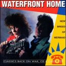 Waterfront Home - New Breed Of Mermaid - Zortam Music