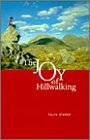 The Joy of Hillwalking (Walk with Luath)