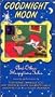 Goodnight Moon [VHS]