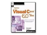 Atelier Visual C++ 6.0, �dition 2001...