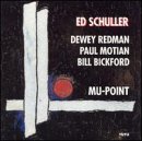 Revue Ed Schuller  / Mu-Point