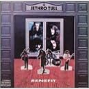 Click here to buy Benefit by Jethro Tull .