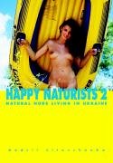 Happy Naturists: Natural Nude Living in Ukraine: No. 2 (German Edition)