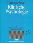 Klinische Psychologie - Gerald C. Davison, John M. Neale, Steffen Fliegel, Hans-Ulrich. Wittchen