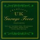 Revue Various Artists  / Champagne UK Garage Fever