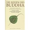 Die Reden des Buddha: Gruppierte Sammlung