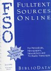 Fulltext Sources Online July 1997: For Periodicals, Newspapers, Newsletters, Newswires & Tv/Radio Transcripts (Serial)