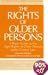 The Rights of Older Persons, Second Edition: A Basic Guide to the Legal Rights of Older Persons under Current Law (ACLU Handbook)