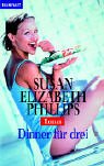Dinner f�r drei - Susan Elizabeth Phillips