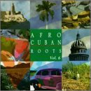 Afro Cuban Roots, Vol. 6: Havana After Hours by Afro Cuban Roots