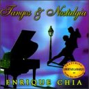 Enrique Chia - Tangos & Nostalgia - Zortam Music