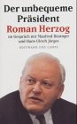 Produkt-Bild: Der unbequeme Pr&auml;sident Roman Herzog