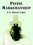 Pistol Marksmanship