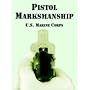 Pistol Marksmanship