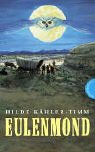 Eulenmond - Hilde K&auml;hler-Timm, Hilde K&auml;hler- Timm