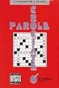 Parole crociate, 3. Livello (avanzato)