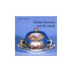 Sch�ne Terrinen und ihr Inhalt
