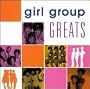 Girl Group Greats