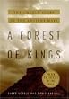 A Forest of Kings: The Untold Story of the Ancient Maya