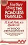 Further Along the Road Less Traveled Mythology and Human Nature