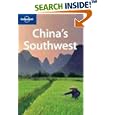 China's Southwest (Lonely Planet Regional Guide) by  Damien Harper