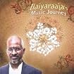 Ilaiyaraaja's Music Journey