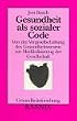Bauch, Gesundheit als sozialer Code