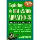 Click here to buy  Exploring the IBM As 400 Advanced 36  by Jim Hoskins and Roger Dimmick.