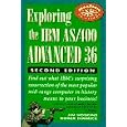 Exploring the IBM As 400 Advanced 36