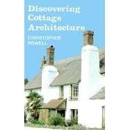 Cottage Architecture (Discovering)