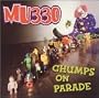 Chumps on Parade [Vinyl]