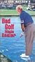 Bad Golf Made Easier [VHS]